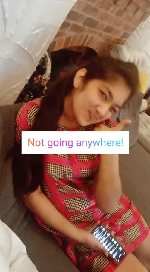 Not going anywhere!